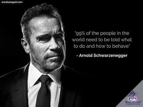 Quotes - Top 50 Quotes By Arnold Schwarzenegger | Words Are God