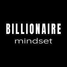 Billionaire Mindset