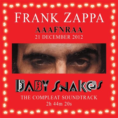 Frank Zappa - Baby Snakes (The Compleat Soundtrack) (2012, 320 kbps ...