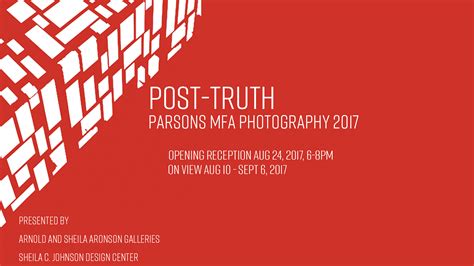 POST-TRUTH: Parsons MFA Photo Thesis Exhibition 2017 - Art, Media, & Technology