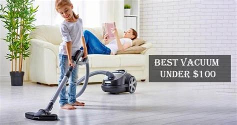 Best Vacuum Under $100 in 2021 - Budget Friendly - BestVacuumInfo.com