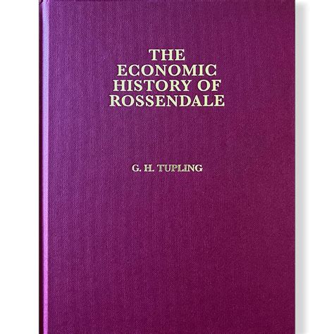 Economic History of Rossendale - Carnegie Publishing