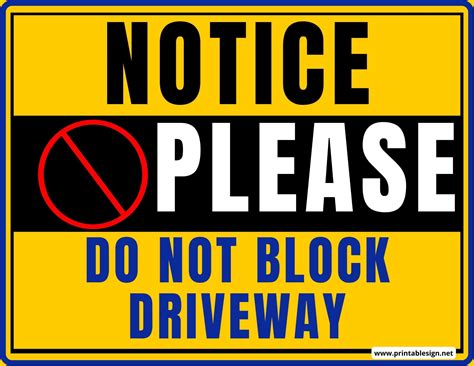 Please Do Not Block Driveway Sign | FREE Download Driveway Sign, Please Do, Parking Signs, For ...