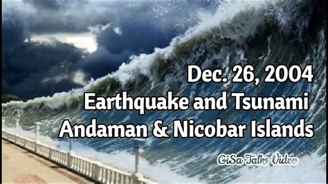 Tsunami Dec 26, 2004 in Andaman and Nicobar Islands | Tragedy Remembered and Explained #tsunami ...