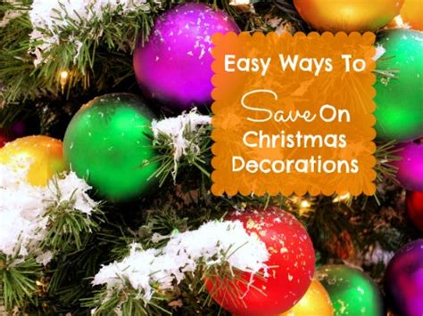 Easy Ways to Save on Christmas Decorations - BargainBriana