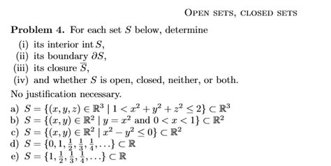 Solved OPEN SETS, CLOSED SETS Problem 4. For each set S | Chegg.com