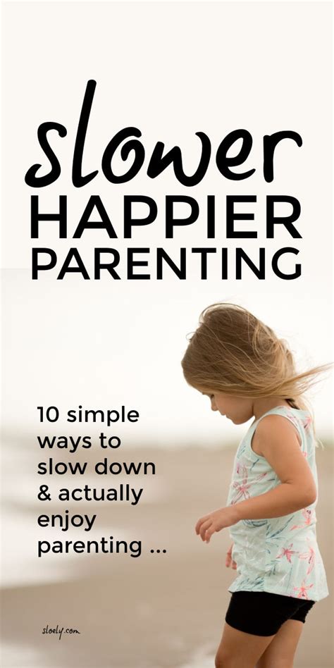 Slower Happier Parenting | Vida de mamá, Mamá, Desarrollo infantil