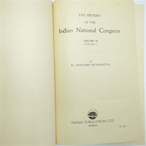 History Of The Indian National Congress Vol II (1935-1947) by ...