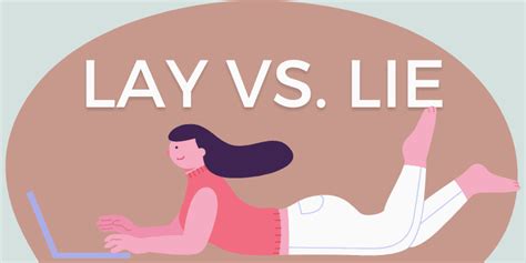 Lay vs. Lie - Usage, Difference & List of Examples