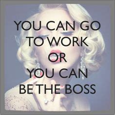 Be Your Own Boss Quotes. QuotesGram