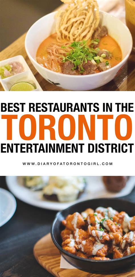 12 Best Restaurants in Toronto's Entertainment District | Toronto restaurants, Canadian cuisine ...