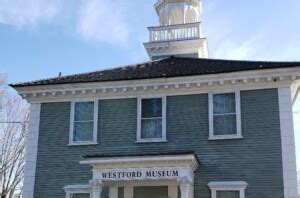 Exhibits - The Westford Historical Society & Museum