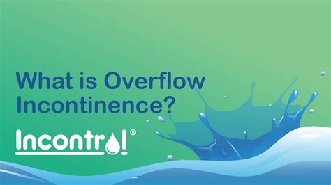 What is Overflow Incontinence? - Incontrol Diapers