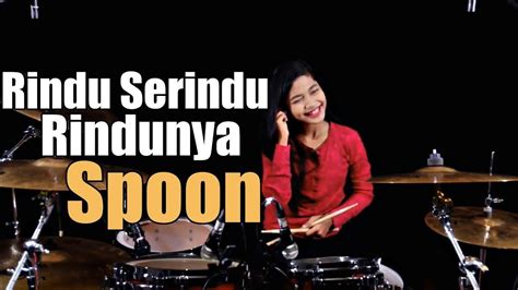 Spoon Rindu Serindu Rindunya - Download lagu mp3 rindu serindu rindunya ...