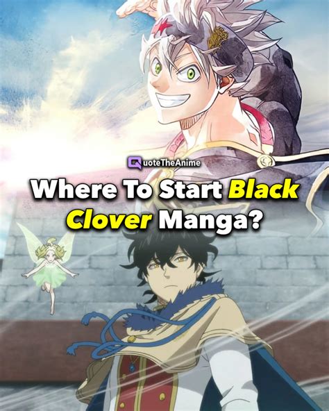 Where To Start Black Clover Manga After Anime? - QTA