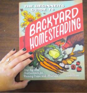 The Beginner's Guide to Backyard Homesteading (Book Review)