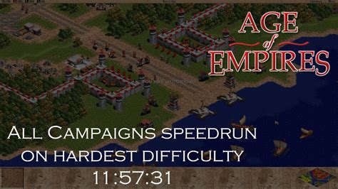 [Part 1] Age of Empires — All Campaigns (hardest) speedrun in 11:57:31 ...