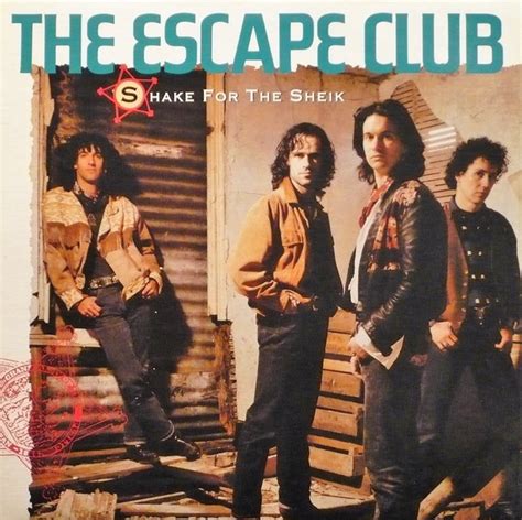 The Escape Club – Shake For The Sheik (1988, Vinyl) - Discogs