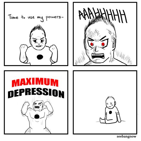 Useless power, like me : r/depression_memes