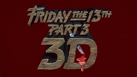 FRIDAY THE 13TH PART 3 - 3D | 4K Restoration | Trailer - YouTube