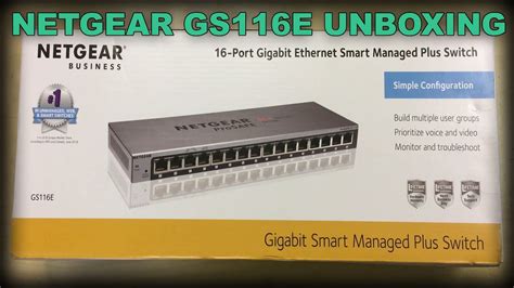 Netgear GS116Ev2 Smart Managed Plus 16-port Gigabit Ethernet Switch Unboxing & Overview - YouTube