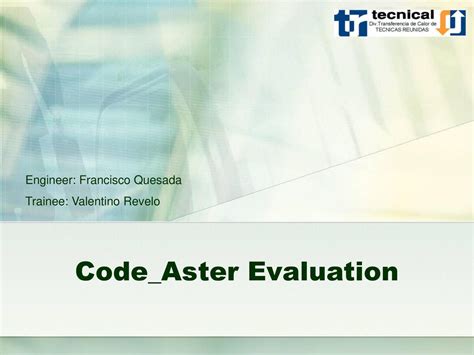 Code_Aster Evaluation - ppt download