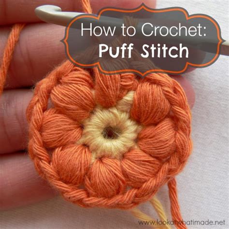 How to Crochet: Puff Stitch ⋆ Look At What I Made