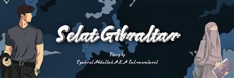 Selat Gibraltar - Prolog - Wattpad