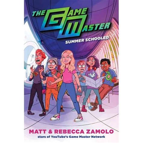 The Game Master: Summer Schooled - By Rebecca Zamolo & Matt Slays ...