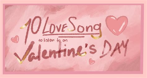 10 love songs to listen to on Valentine’s Day – Conant Crier