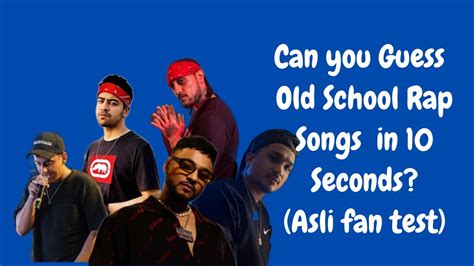 Can you Guess Old School Rap Songs in 10 seconds???(Asli Fan Test)|| DHH Quiz - YouTube