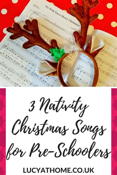 3 Nativity Christmas Songs For Pre-Schoolers — Lucy At Home