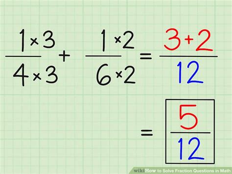 4 Ways to Solve Fraction Questions in Math - wikiHow