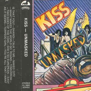 Kiss – Unmasked (1981, Cassette) - Discogs