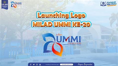 Launching logo Milad UMMI Ke-20 | UMMI Move and Make a Change - YouTube