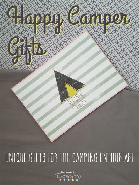 Happy Camper Gifts for the Camping Enthusiast ⋆ Exploring Domesticity