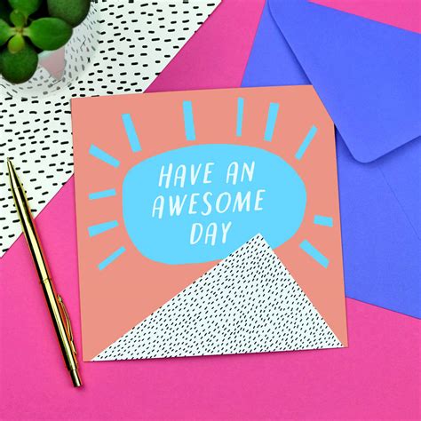 Have An Awesome Day Card By Paper Plane | notonthehighstreet.com