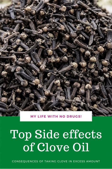 Clove Oil: Find Out Now, The 7 Top Side effects of It! - My Life With No Drugs