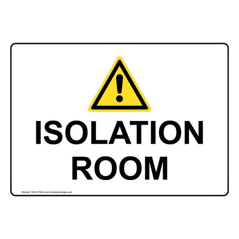 Medical Facility Room Name Sign - Isolation Room