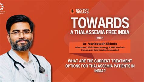 Thalassemia Treatment Options in India: Expert Insights