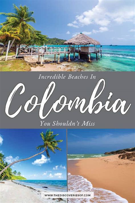 The Best Beaches in Colombia – The Discoveries Of