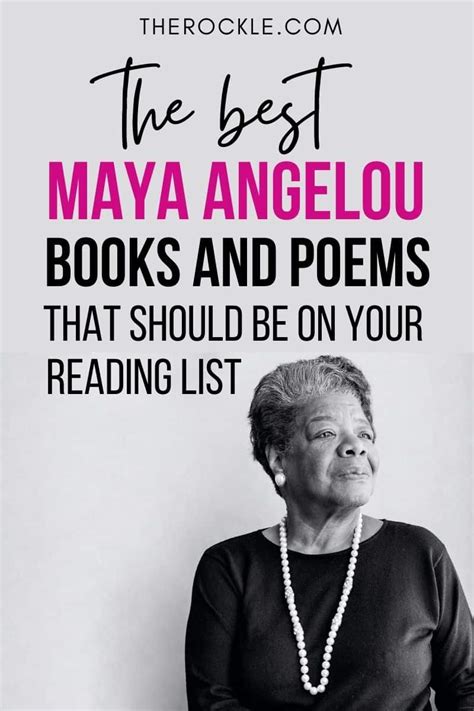 The Best Maya Angelou Books and Poems That Everyone Should Read