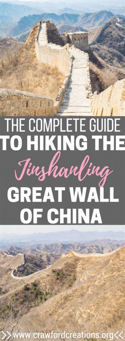 The Complete Guide To Hiking The Jinshanling Great Wall | Crawford Creations | Best places to ...