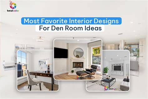 Den Room Ideas - An Extensive Guide - BeatColor CO.,LTD