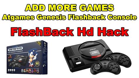 Add More Games Sega Genesis Flashback HD Atgames Hack - YouTube