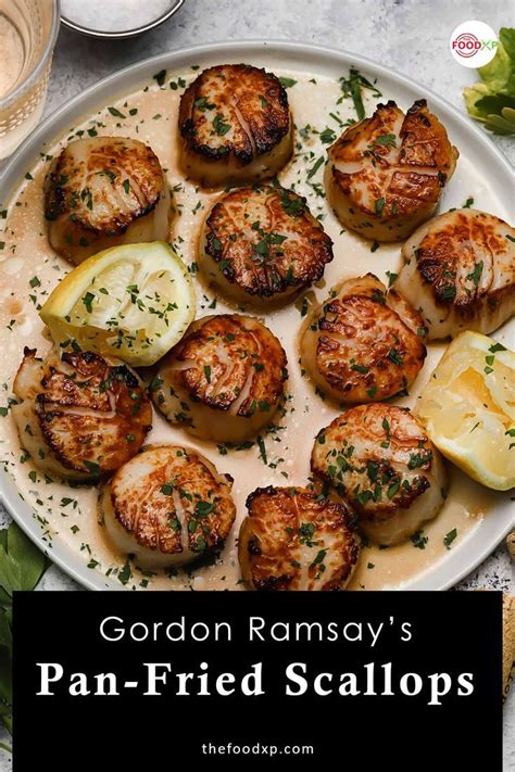 Crispy Gordon Ramsay Pan-Fried Scallops Recipe - TheFoodXP | Recipe | Scallops seared, Pan ...