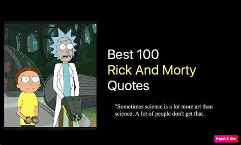 100 Best Rick And Morty Quotes - NSF News and Magazine