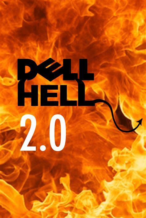 Dell Hell 2.0 - My experience using Dell Customer Support and the Dell ...