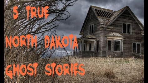 5 TRUE North Dakota Ghost Stories - YouTube