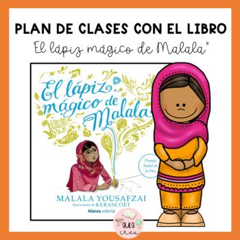 Actividades con el libro "El lápiz Mágico de Malala" by Aula Crea